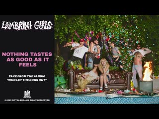 Lambrini Girls - Nothing Tastes As Good As It Feels (Official Video)
