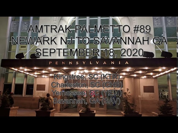 Amtrak Palmetto Newark to Savannah