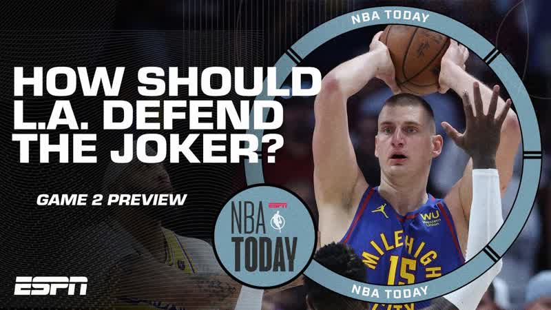 Lakers vs. Nuggets Game 2 Preview: How should L. A. defend Nikola Jokic , NBA