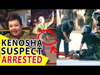 BREAKING: Teenage Suspect In Kenosha Shootings Arrested, What Actually Happened
