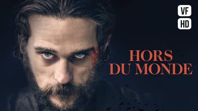 Hors du monde Un film de Marc Fouchard Thriller Film complet en