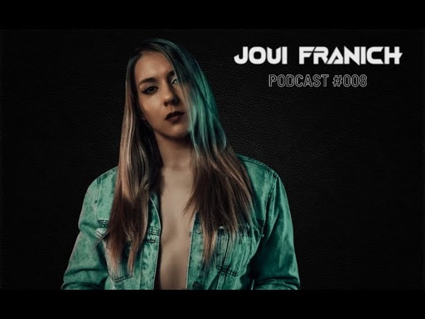 Joui Podcast 008 Progressive House, Melodic Techno DJ