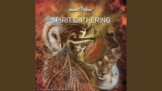 Spirit Gathering