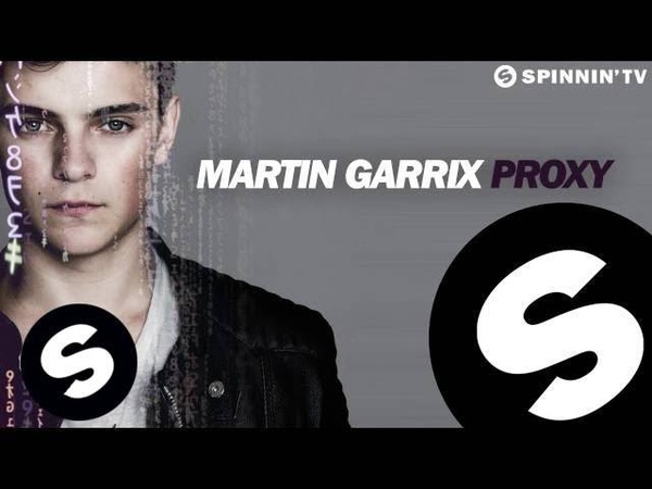 Martin Garrix Proxy ( Original Mix) Free