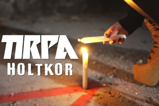 TIRPA - HOLTKOR (OFFICIAL MUSIC VIDEO)