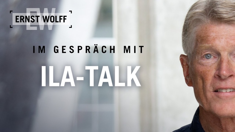C. Digitaler Finanzkomplex Ernst Wolff im Gespräch mit ila