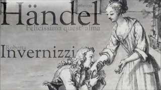 Hndel -  Felicissima quest' alma - Roberta Invernizzi - soprano