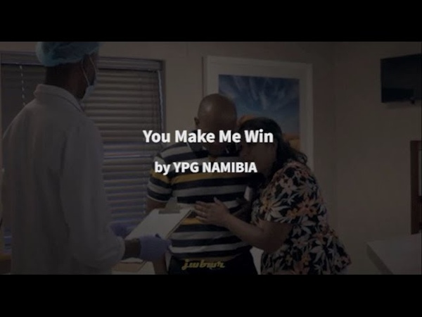 YPG NAMIBIA You Make Me Win (lyrics + terjemahan bahasa