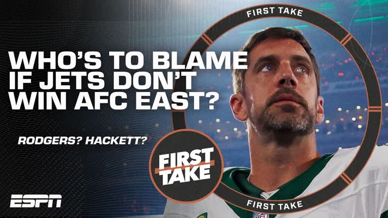 How much BLAME is on Aaron Rodgers if the Jets dont win AFC East , First