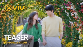 TEASER Cinderella At 2AM | Moon Sang Min, Shin Hyun Been | Viu