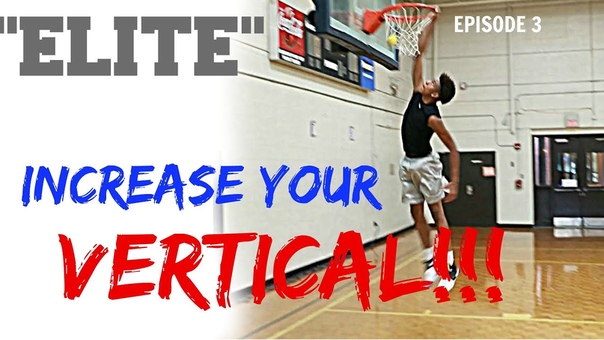 Increase Your Vertical Elite Basketball Training Ep.