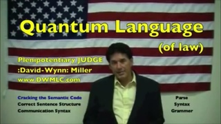 Présentation du Juge :David-Wynn: Miller - Langage quantique - Grammaire quantique