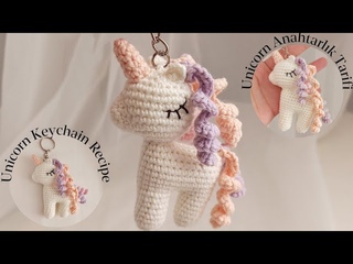 Amigurumi Unicorn Yapımı | Unicorn Anahtarlık 🦄