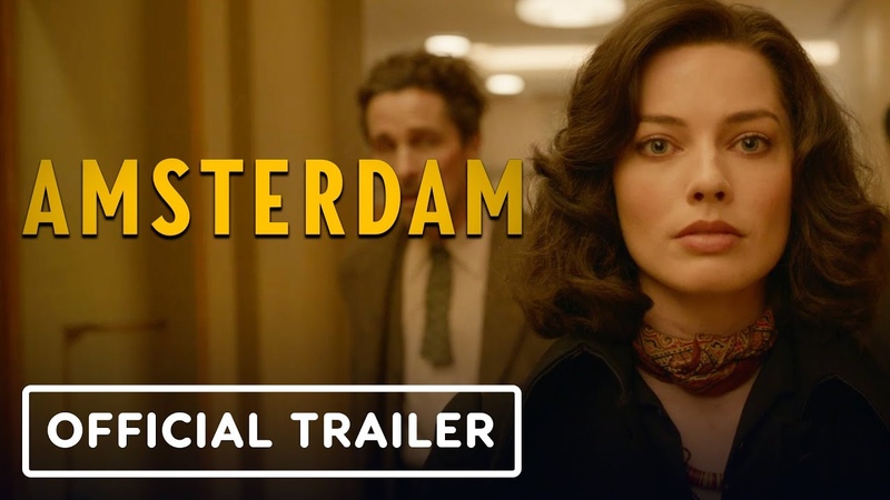 Amsterdam Official Trailer (2022) Christian Bale, Margot Robbie, John David
