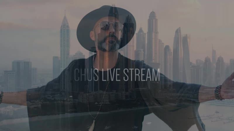 CHUS Live Stream from FIVE Palm Jumeirah Hotel,