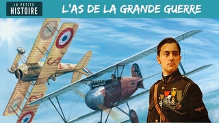 La Petite Histoire : Georges Guynemer, légende de l’aviation française