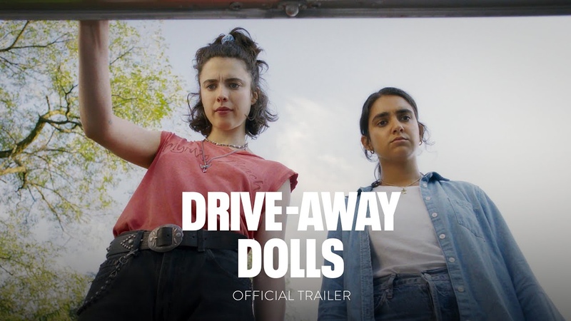 DRIVE AWAY DOLLS Official Trailer Only In Theaters September