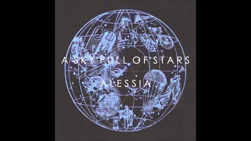 Coldplay A Sky Full of Stars (